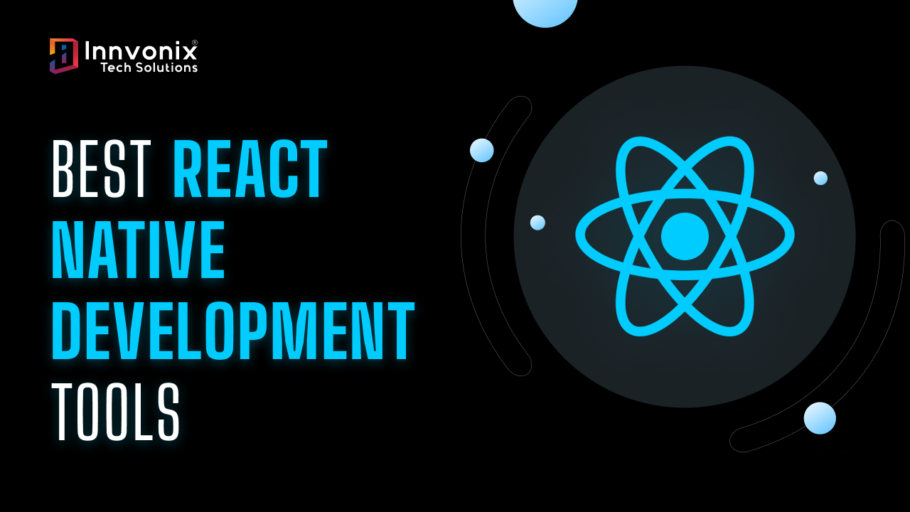 react native development tools